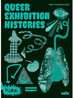 Bas Hendrikx Queer Exhibition Histories