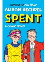 Alison Bechdel Spent : A Comic Novel