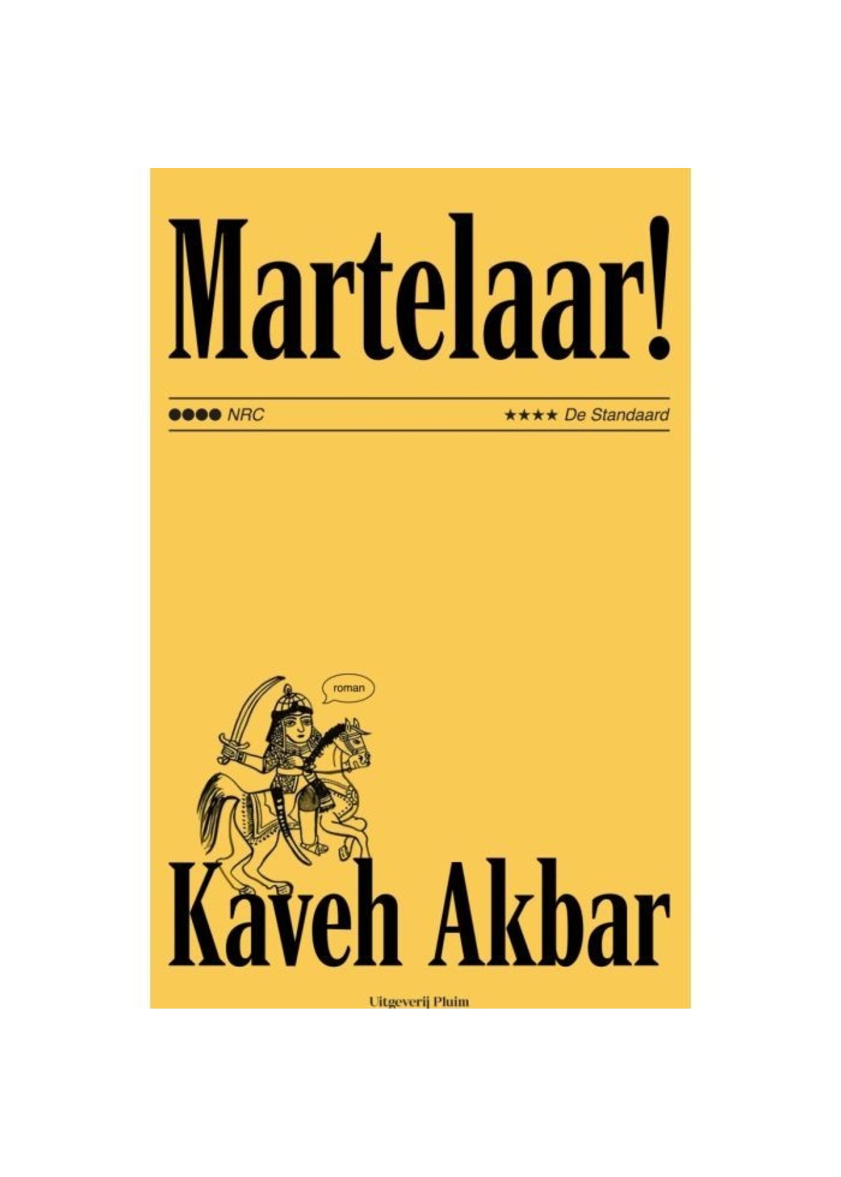 Kaveh Akbar Martelaar!