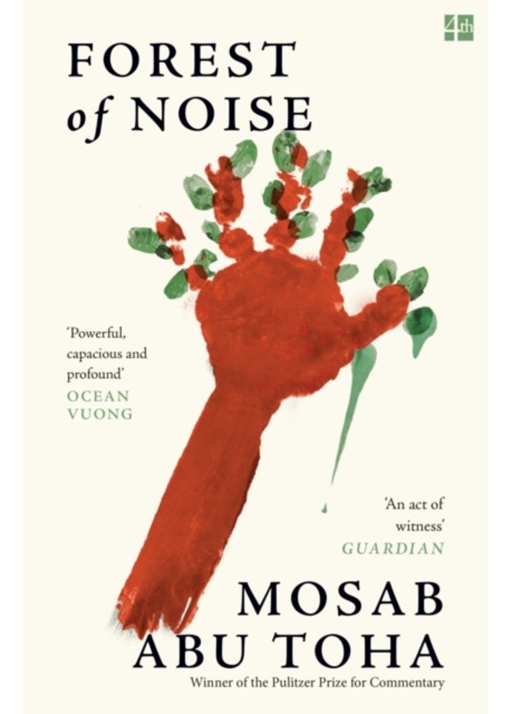 Mosab Abu Toha Forest of Noise