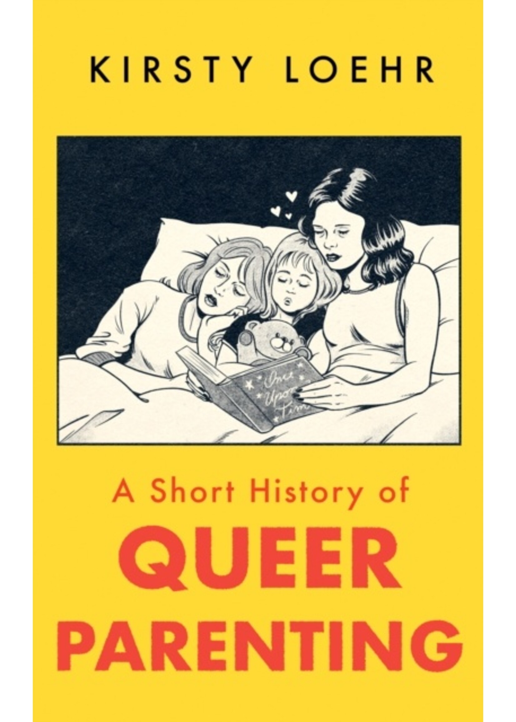 Kristy Loehr A Short History of Queer Parenting