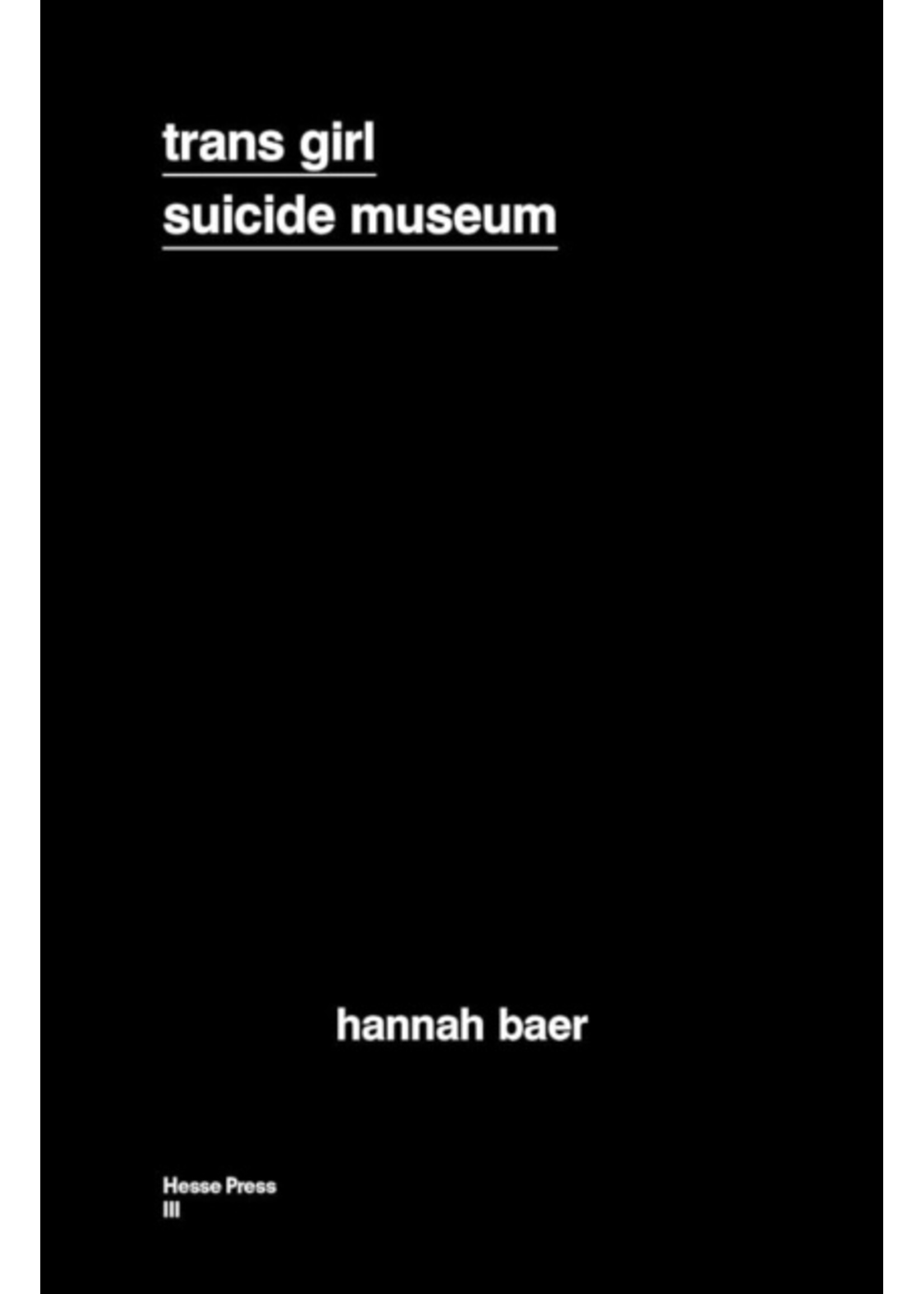 Trans Girl Suicide Museum