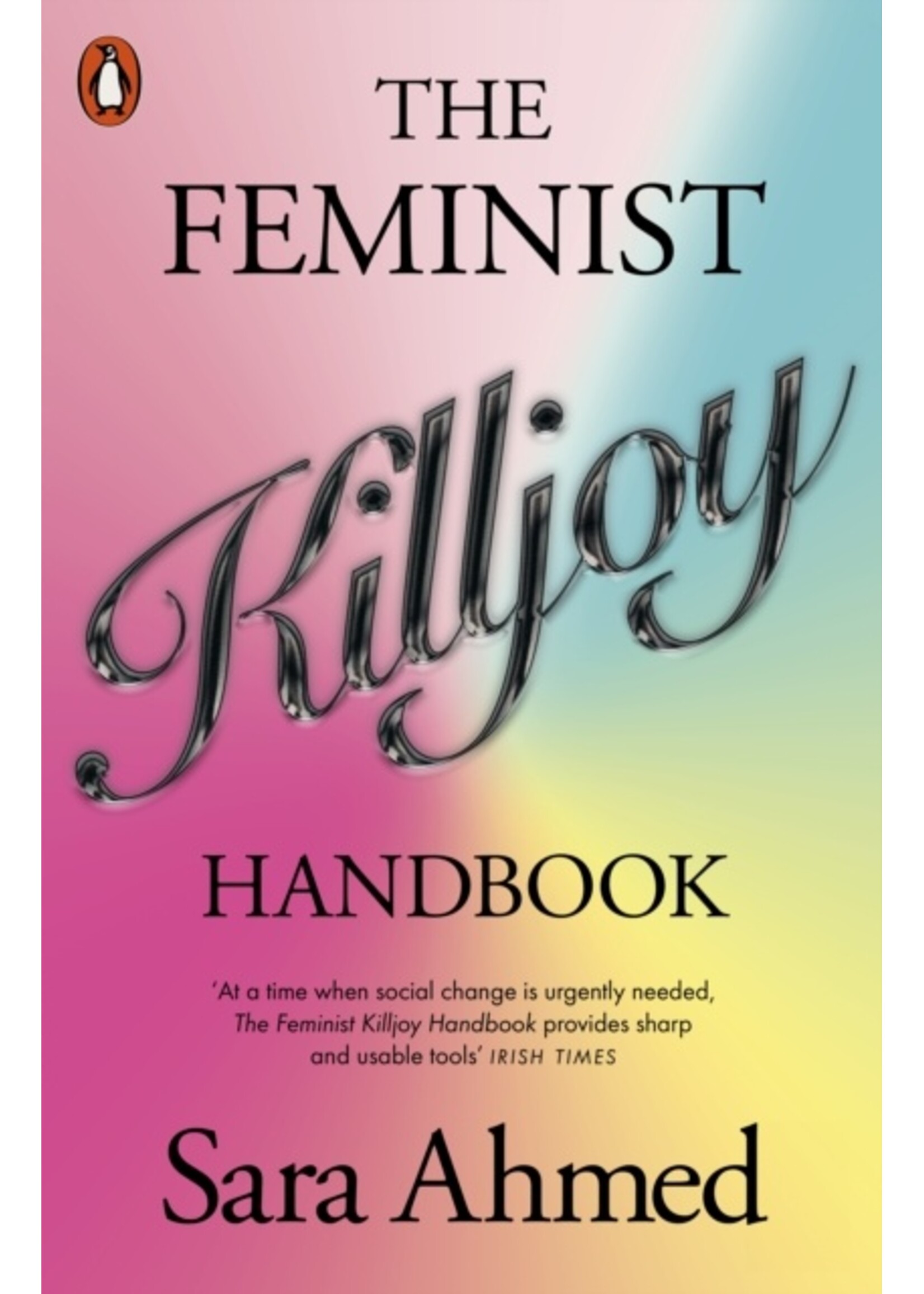 Sara Ahmed The Feminist Killjoy Handbook