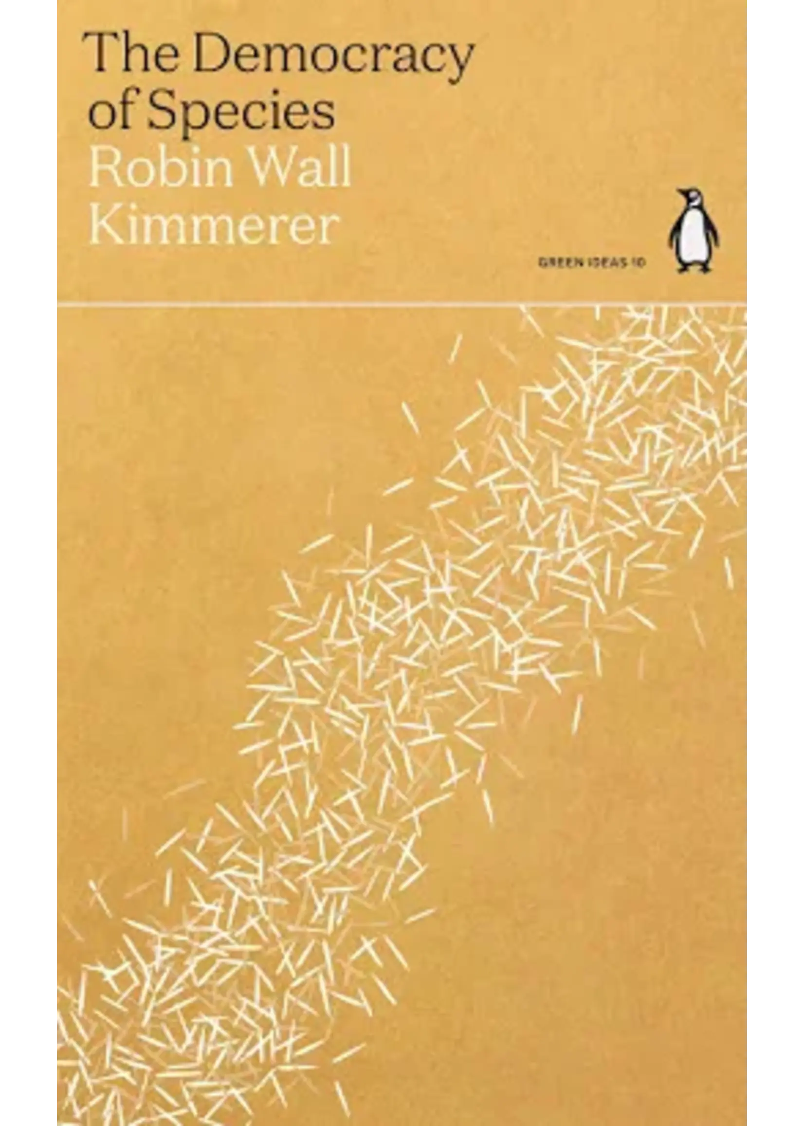 Robin Wall Kimmerer The Democracy of Species