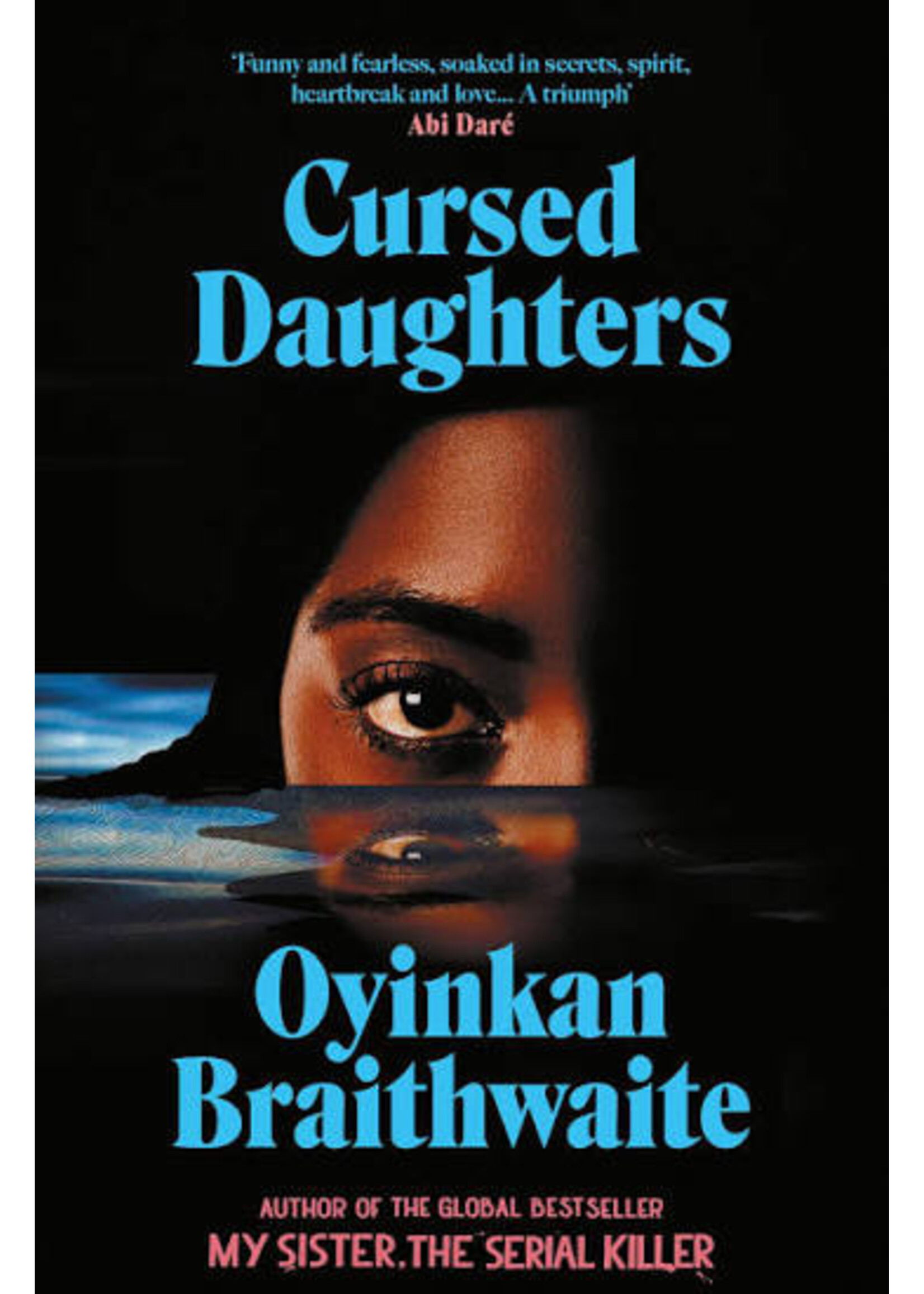 Oyinkan Braithwaite Cursed Daughters