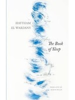 Haytham El Wardany The Book of Sleep