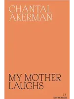 Chantal Akerman My Mother Laughs