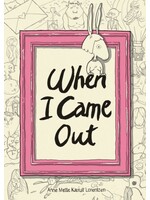 Anne Mette Kærulf Lorentzen When I Came Out
