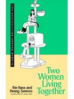 Kim Hana, Hwang Sunwoo Two Women Living Together