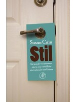 Susan Cain Stil - de kracht van introvert zijn in een wereld die niet ophoudt met kletsen