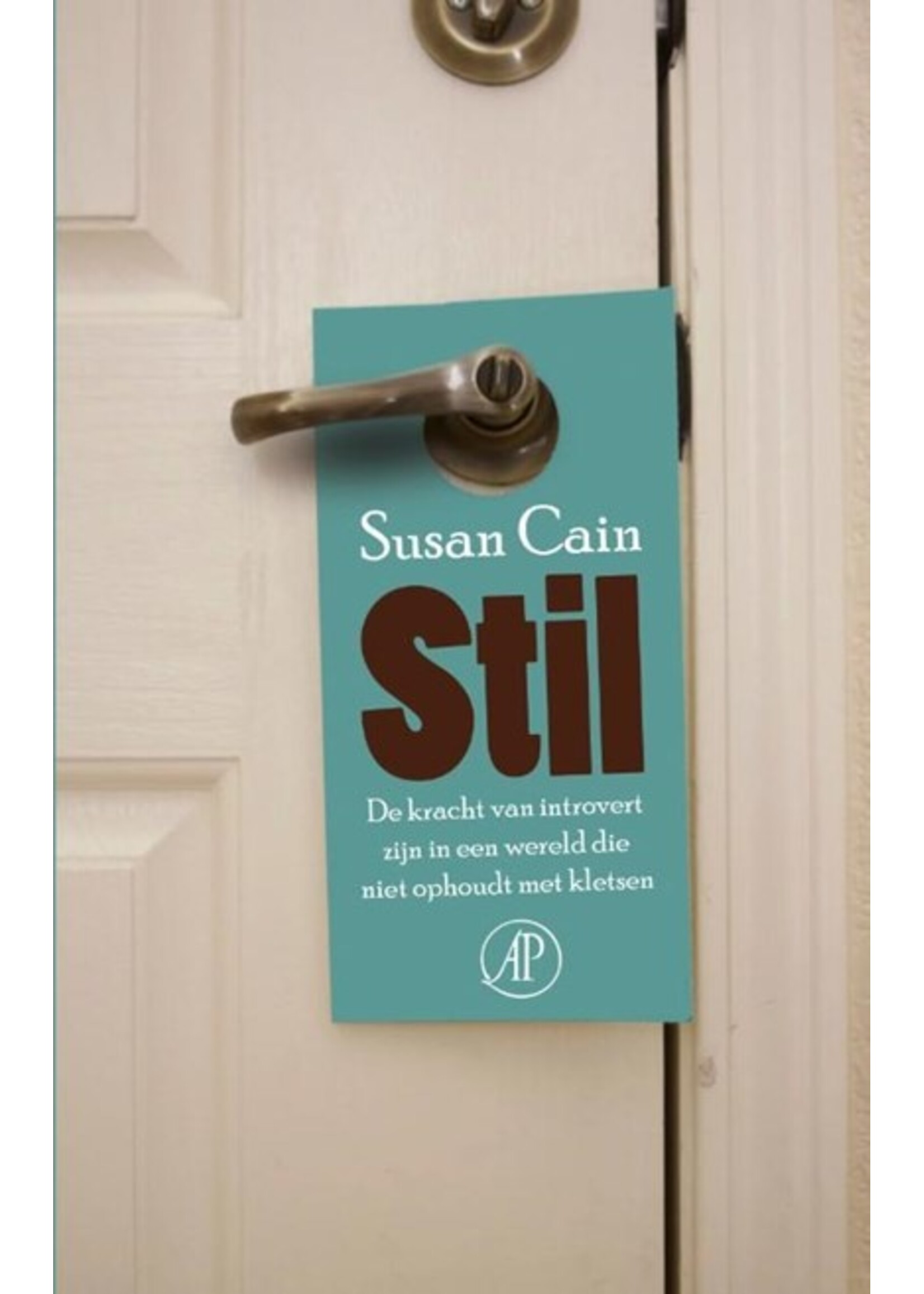 Susan Cain Stil - de kracht van introvert zijn in een wereld die niet ophoudt met kletsen