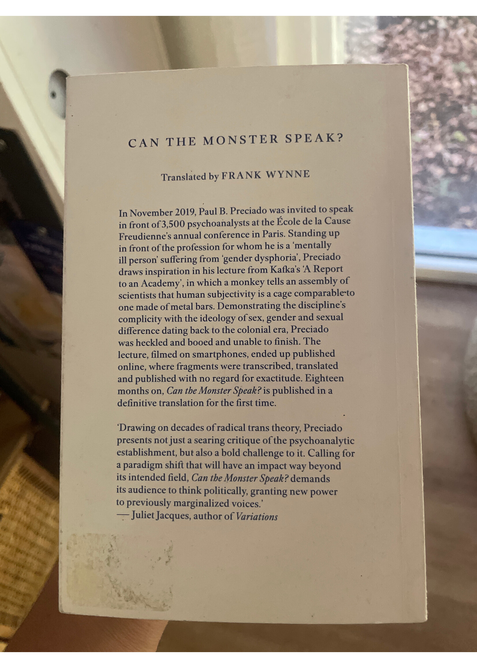 Paul B. Preciado Can the Monster Speak? : A Report to an Academy of Psychoanalysts