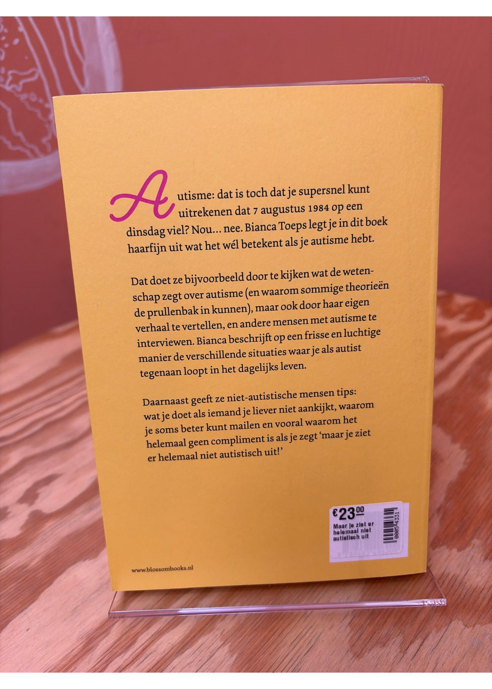 Bianca Toeps Maar je ziet er helemaal niet autistisch uit