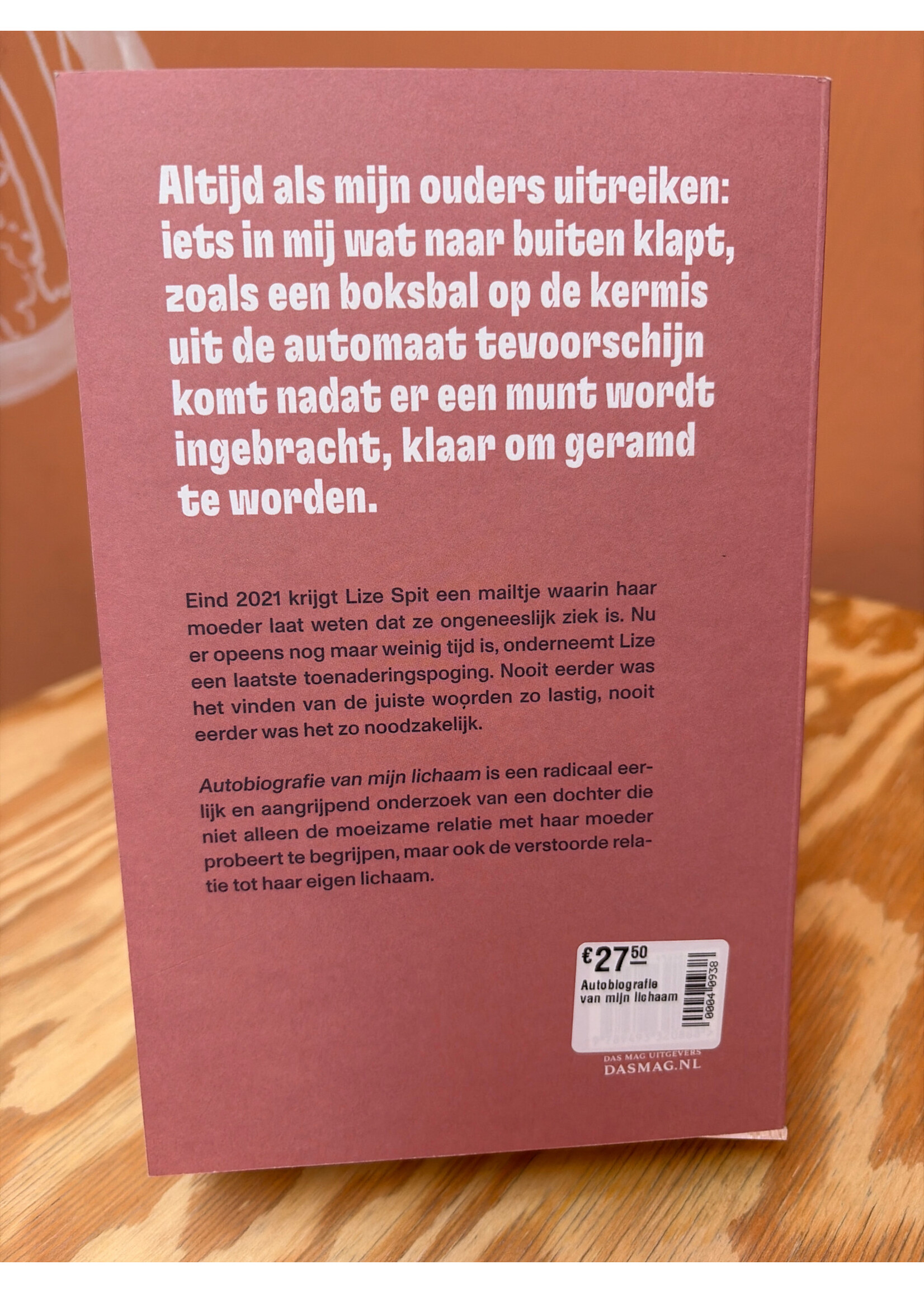 Lize Spit Autobiografie Van Mijn Lichaam