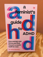 Janina Maschke A Feminist's Guide to ADHD