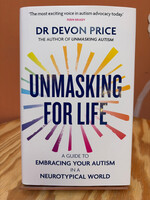 Devon Price Unmasking for Life