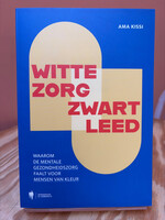 Ama Kissi Witte zorg, zwart leed