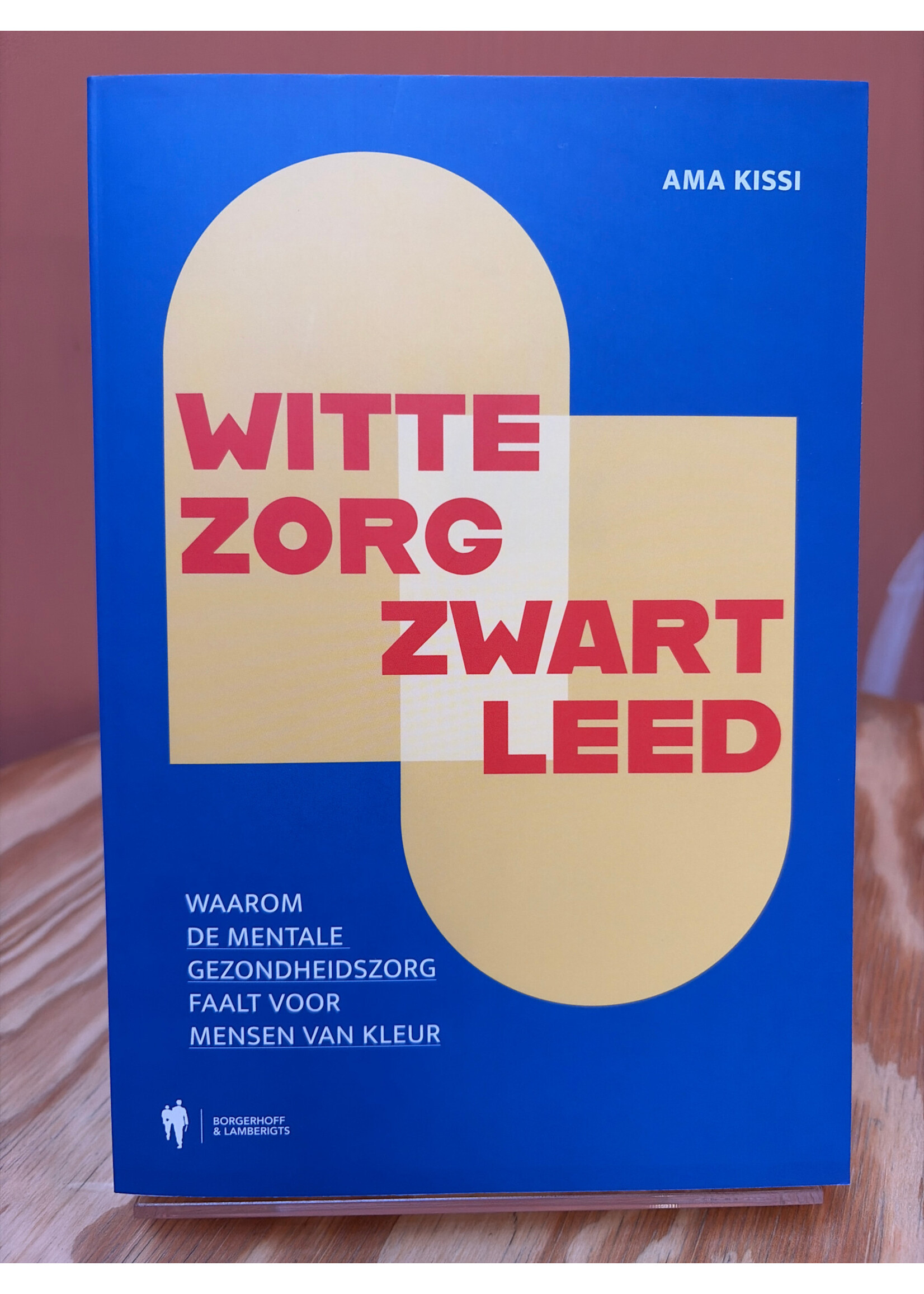 Ama Kissi Witte zorg, zwart leed