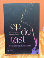 Marieke Colpaert Op de tast: seksualiteit na kanker