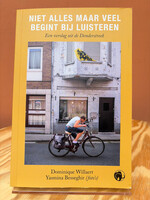 Dominique Willaert Niet alles maar veel begint bij luisteren