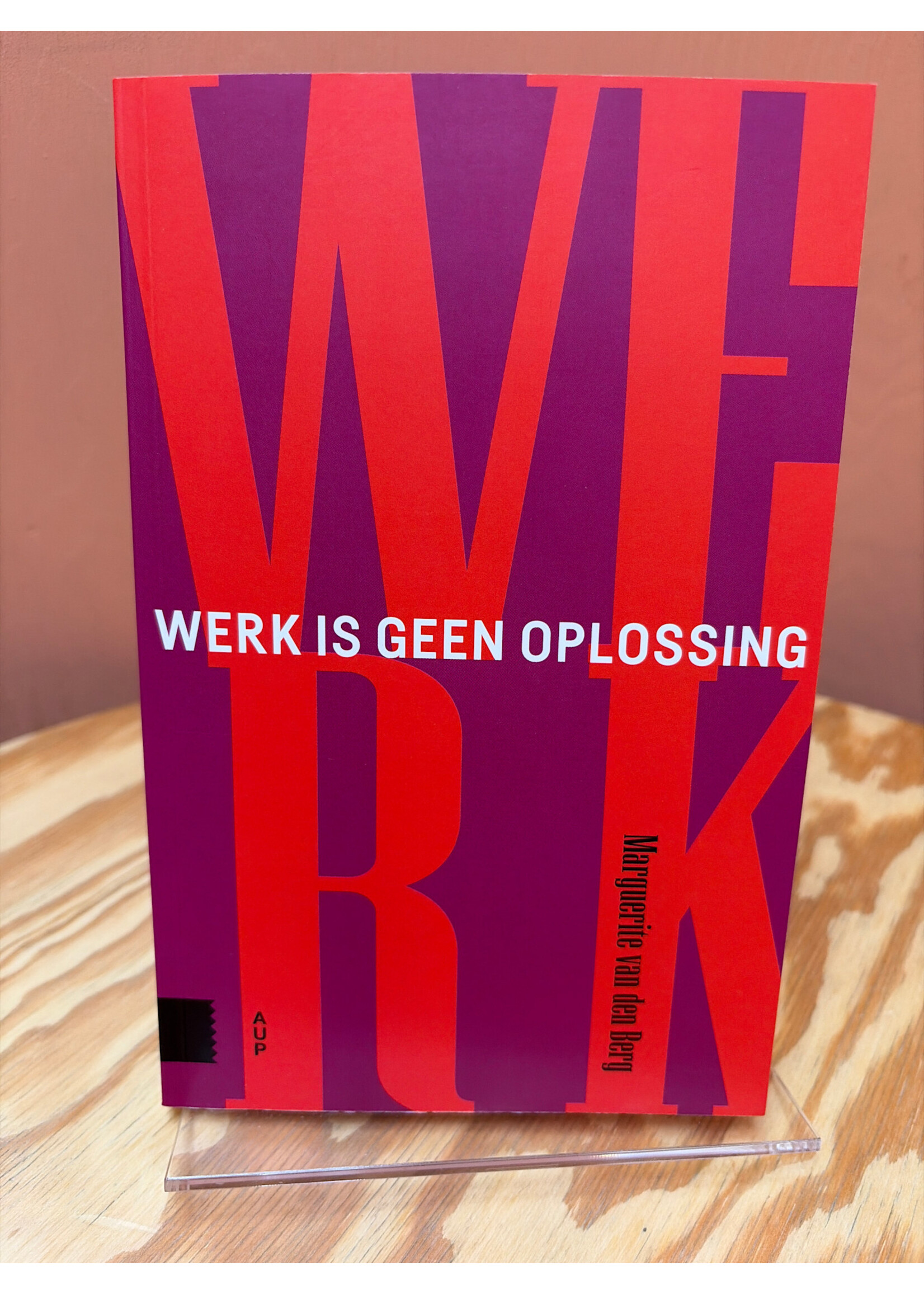 Marguerite van den Berg Werk is geen oplossing