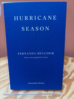 Fernanda Melchor Hurricane Season