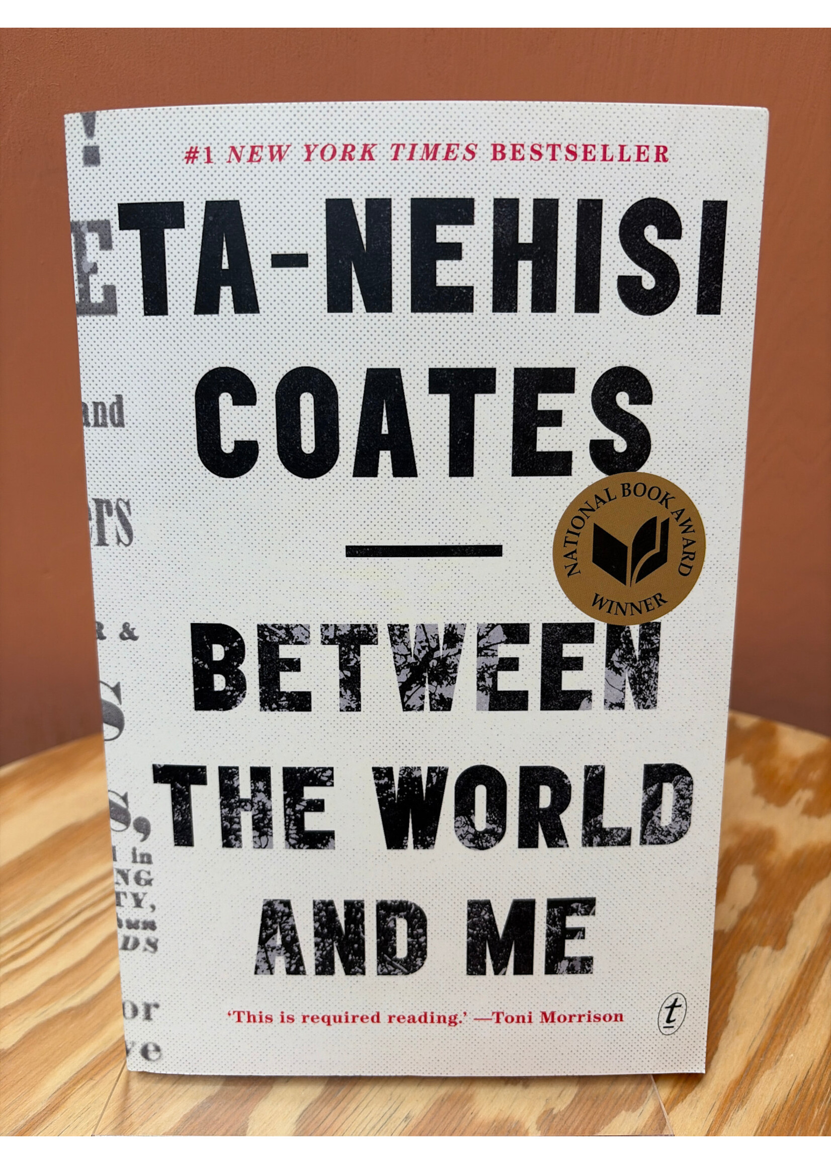 Ta-Nehesi Coates Between the World and Me