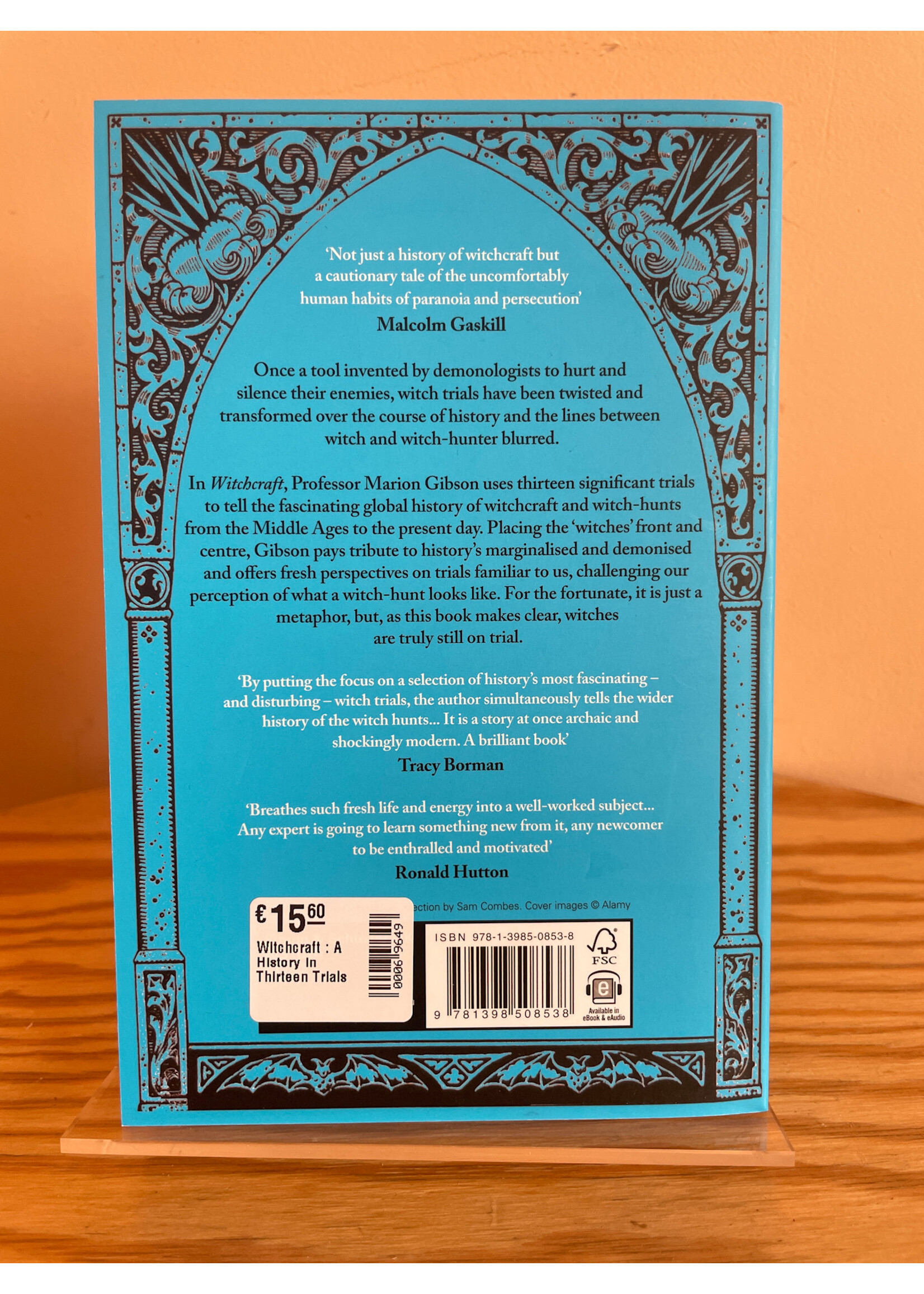 Marion Gibson Witchcraft: A History in Thirteen Trials