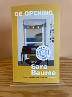 Sara Baume De opening