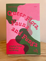 Frances Cannon Queer Flora, Fauna, and Funga