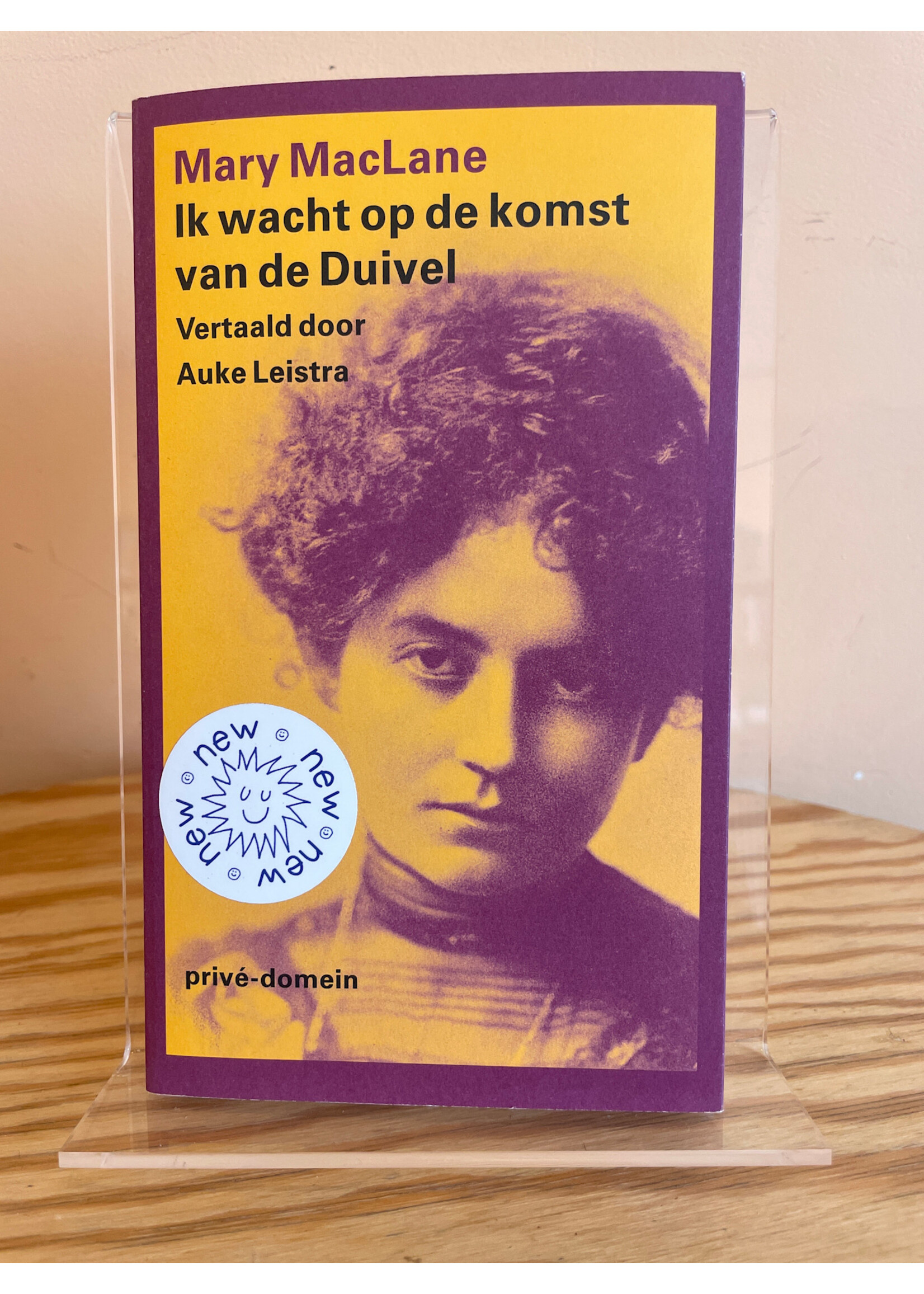Mary MacLane Ik wacht op de komst van de Duivel