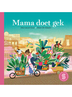 Alice van de Geest Mama doet gek