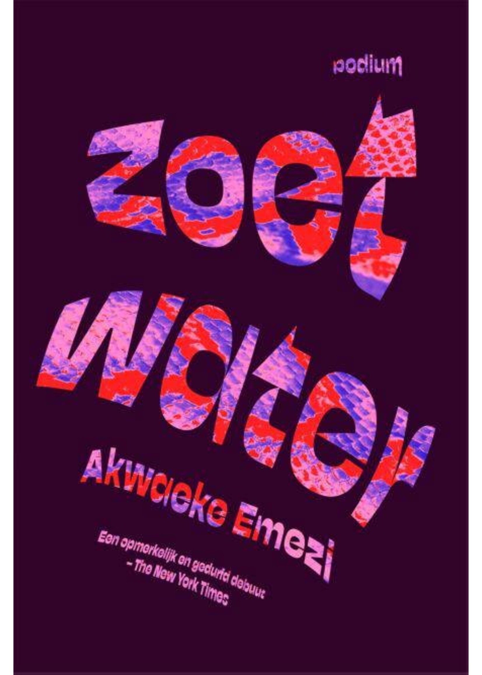 Akwaeke Emezi Zoetwater