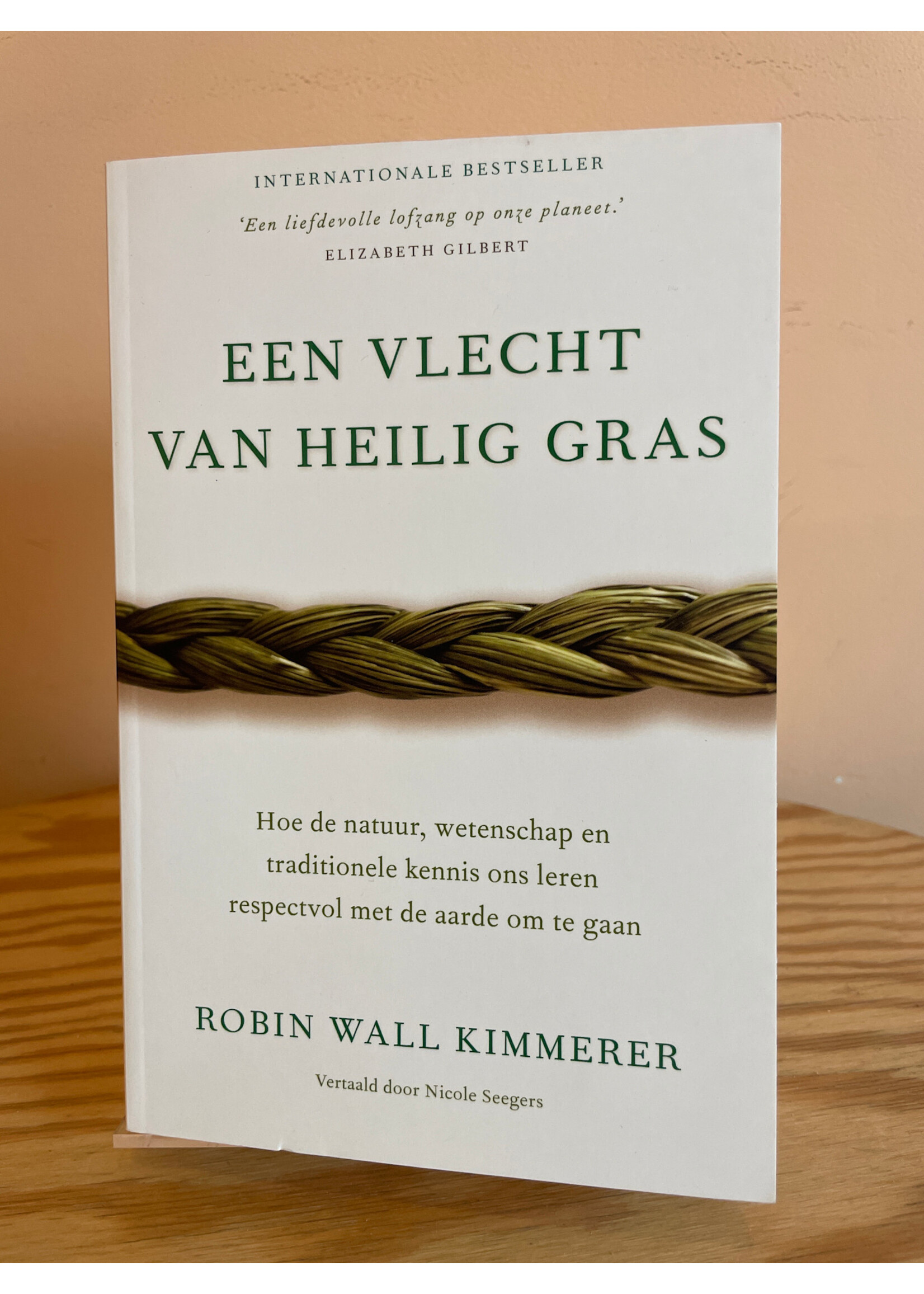 Robin Wall Kimmerer Een vlecht van heilig gras