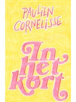 Paulien Cornelisse In het kort