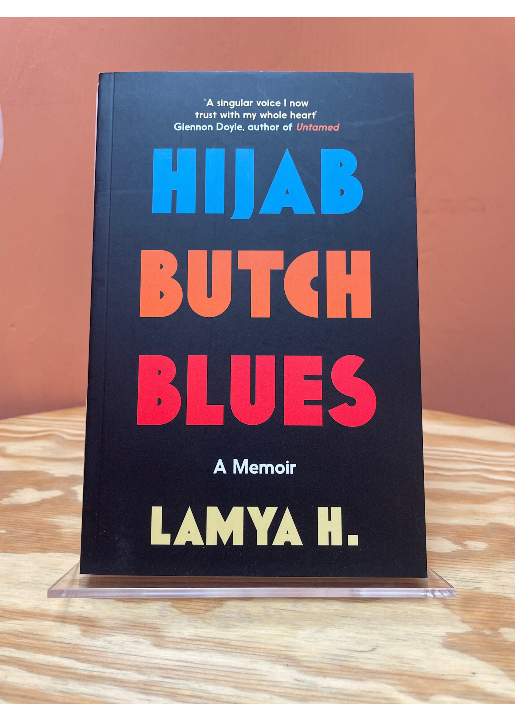 Lamya H. Hijab Butch Blues : A Memoir
