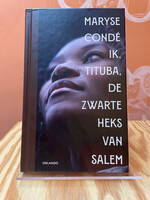 Maryse Condé Ik, Tituba, de zwarte heks van Salem
