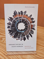 Martin Savransky Around the Day in Eighty Worlds