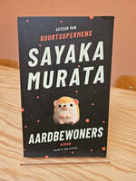 Sayaka Murata Aardbewoners