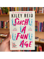 Kiley Reid Such a Fun Age