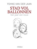 Femke Van der Laan Stad vol ballonnen