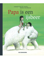 Edward van de Vendel Papa is een ijsbeer