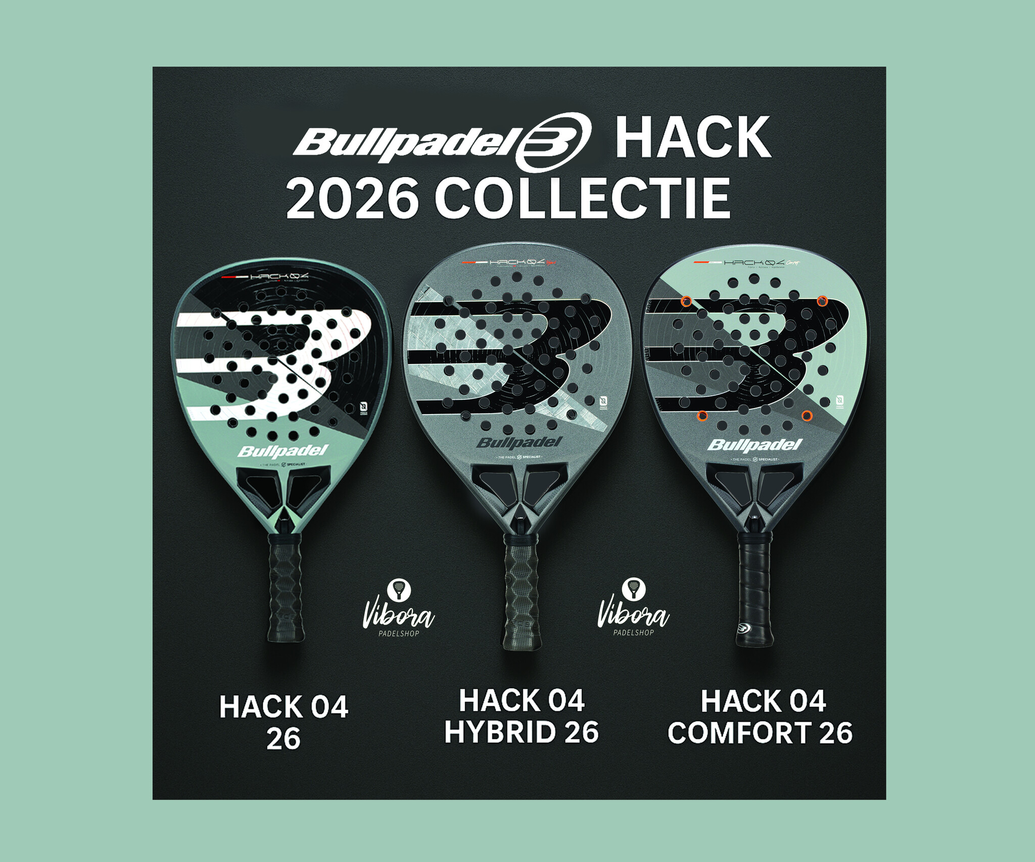 Bullpadel Hack 2026 collectie: Hack 04, Hybrid of Comfort – welk racket past bij jou?