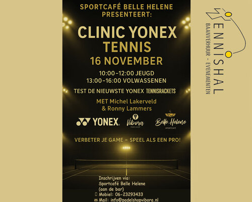 Yonex en Padelshop Vibora slaan de handen in 1, Tennis Clinic in de Tennishal te Winschoten!!