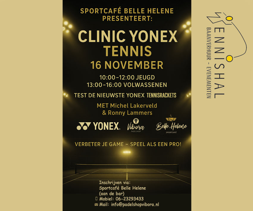 Yonex en Padelshop Vibora slaan de handen in 1, Tennis Clinic in de Tennishal te Winschoten!!