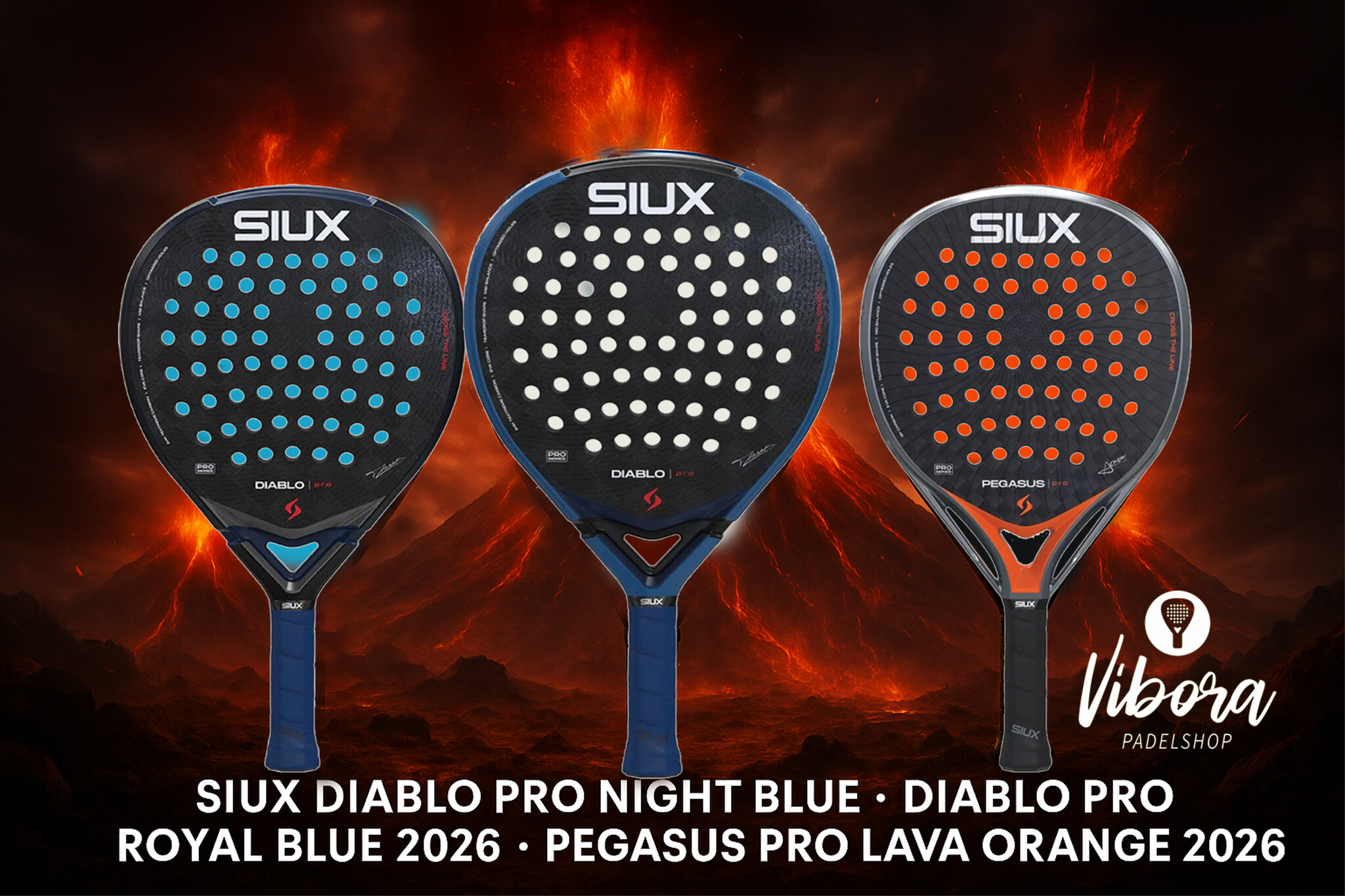 Siux Pro 2026 Collectie – Ontdek de Diablo & Pegasus Rackets bij Padelshop Vibora
