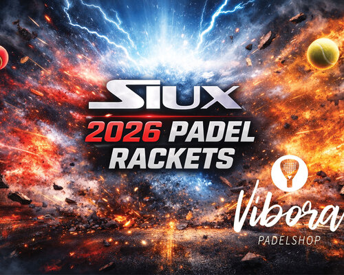 De beste Siux padelrackets van 2026 | Padelshop Vibora Winschoten
