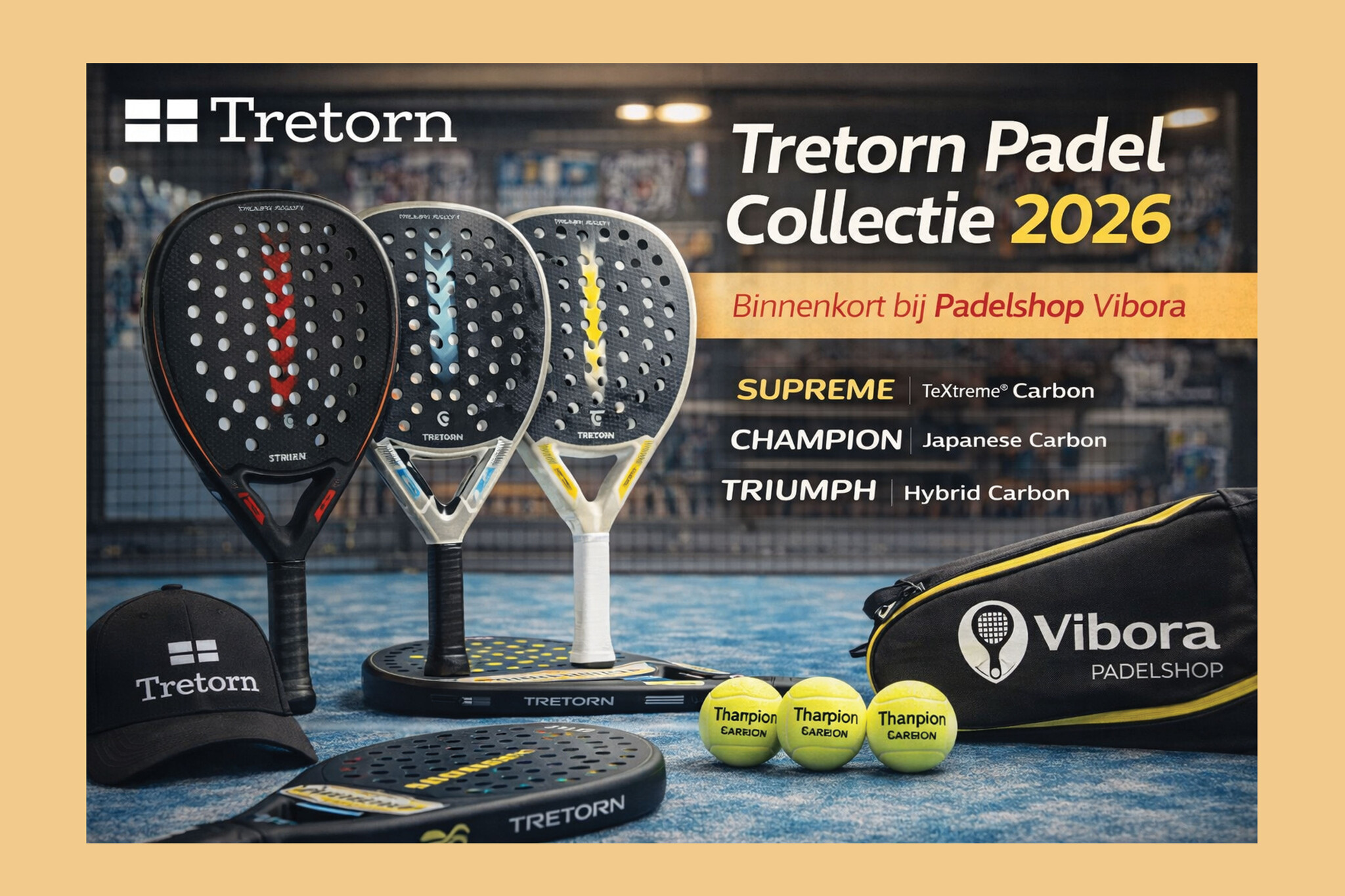 De nieuwe Tretorn padel collectie 2026 straks verkrijgbaar bij Padelshop Vibora : power, spin en controle op topniveau