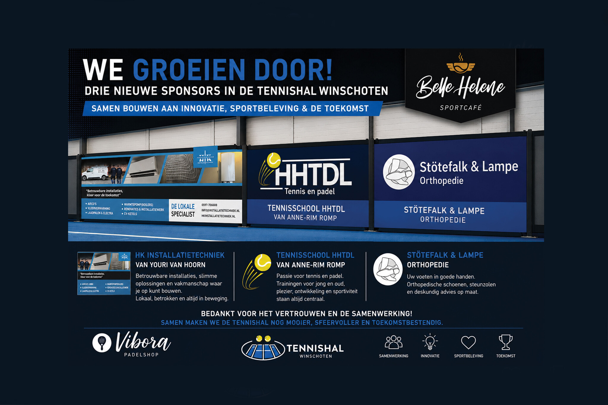 Nieuwe sponsors Tennishal Winschoten: Stötefalk & Lampe Orthopedie, HHTDL en HK installatietechniek (deel 10)