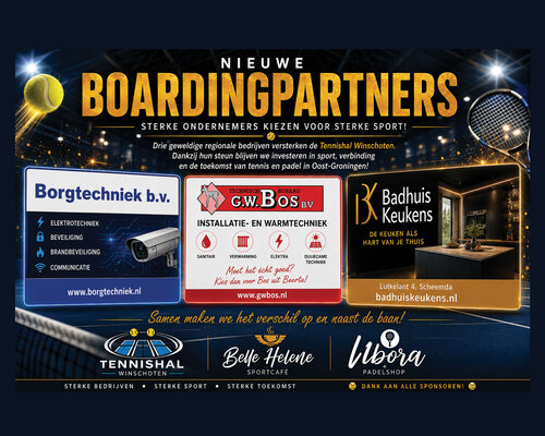Nieuwe sponsors Tennishal Winschoten: Badhuis Keukens, Borgtechniek en G.W. Bos (Deel 13)